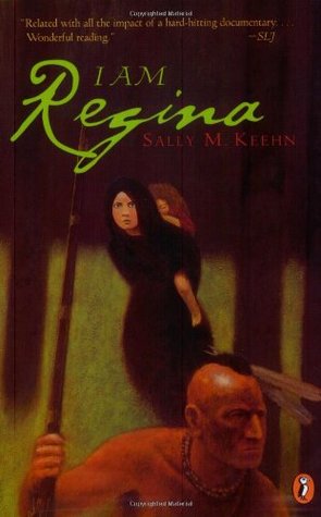 I Am Regina (2001) by Sally M. Keehn