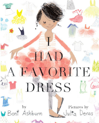 I Had a Favorite Dress (2011) by Boni Ashburn