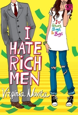 I Hate Rich Men (2011) by Virginia Novita