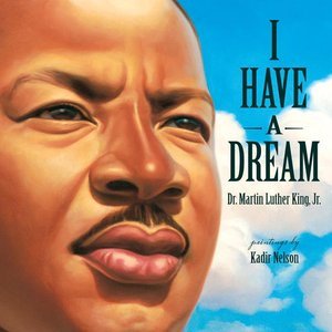 I Have a Dream (2012) by Martin Luther King Jr.