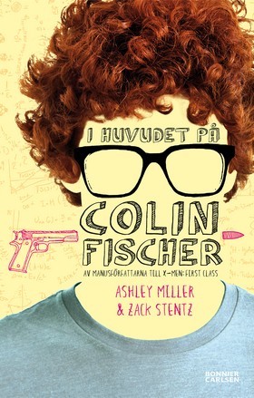 I huvudet på Colin Fischer (2014)