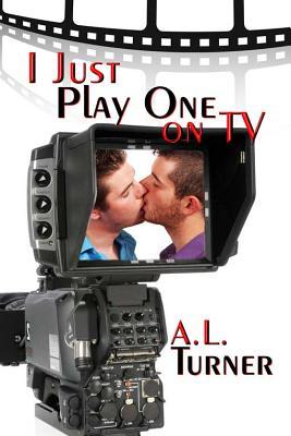 I Just Play One on TV (2011)