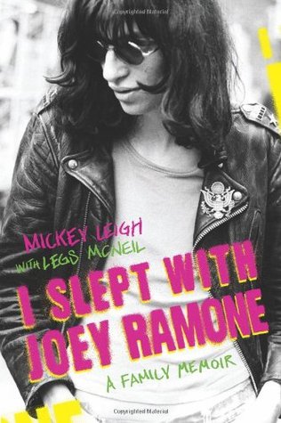 I Slept With Joey Ramone (2009)