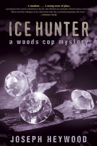 Ice Hunter: A Woods Cop Mystery (2005)