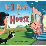 If I Built a House (2012) by Chris Van Dusen