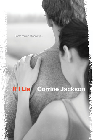 If I Lie (2012) by Corrine Jackson