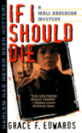 If I Should Die (1998) by Grace F. Edwards