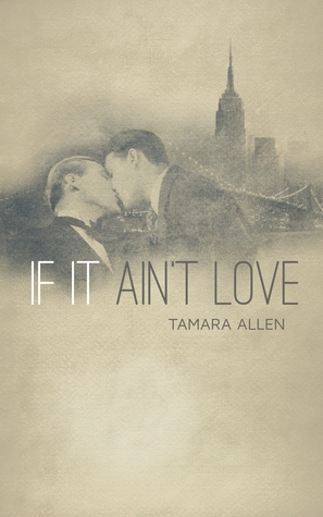 If It Ain't Love (2011) by Tamara Allen