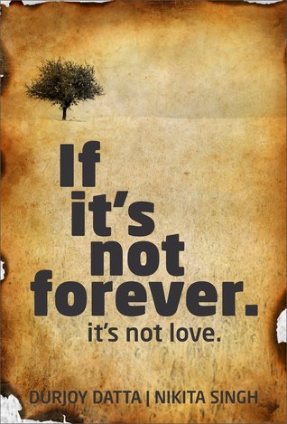 If It's Not Forever. It's Not Love. (2012)