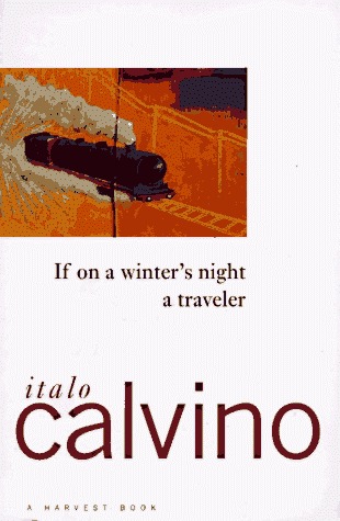 If on a Winter's Night a Traveler (1982) by William Weaver