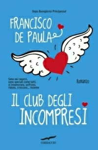 Il Club degli Incompresi (2012)