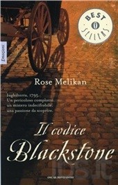 Il codice Blackstone (2009) by Rose Melikan