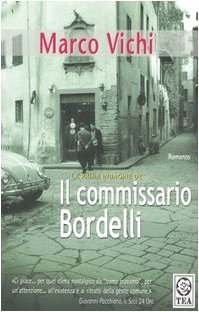 Il commissario Bordelli (2002)