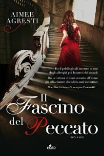 Il Fascino del Peccato (2013) by Aimee Agresti