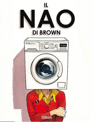 Il Nao di Brown (2012)