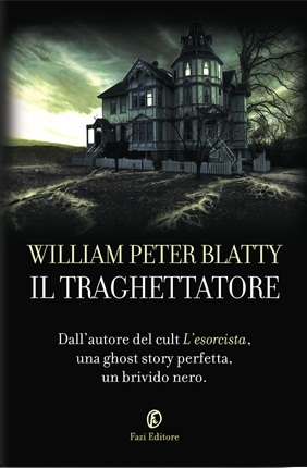 Il traghettatore (1999) by William Peter Blatty