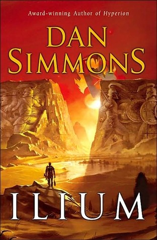 Ilium (2005) by Dan Simmons