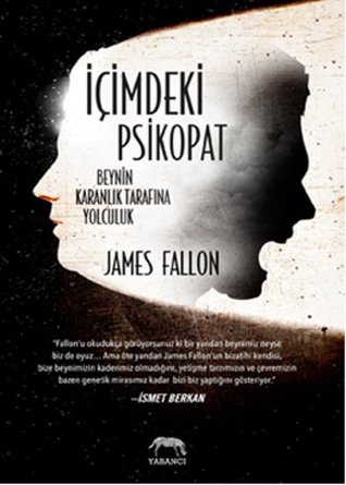 İçimdeki Psikopat (2000) by James Fallon