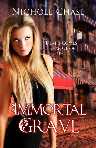 Immortal Grave (2000) by Nichole Chase
