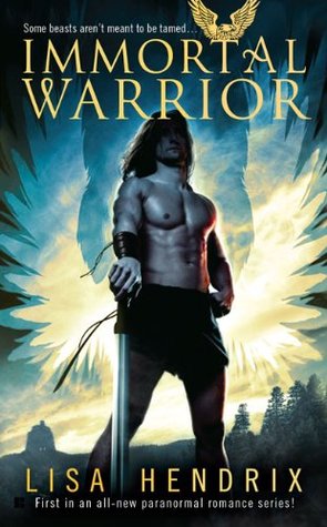 Immortal Warrior (2008) by Lisa Hendrix