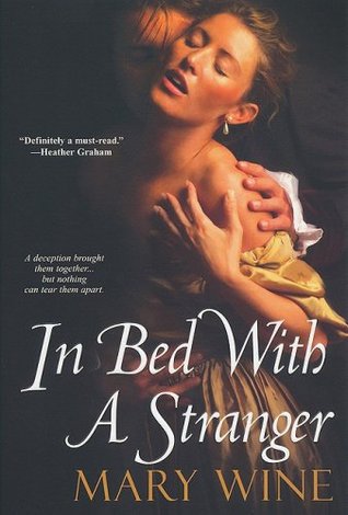 In Bed With A Stranger (2009) by Mary Wine