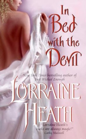 In Bed with the Devil (2008) by Lorraine Heath