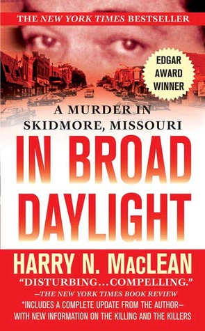 In Broad Daylight (2006) by Harry N. MacLean