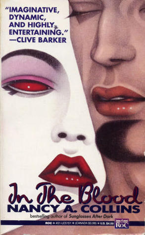 In the Blood (1992) by Nancy A. Collins