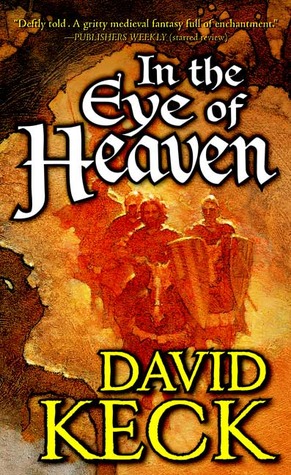 In the Eye of Heaven (2007) by David Keck