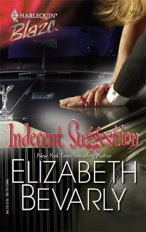 Indecent Suggestion (2005) by Elizabeth Bevarly