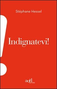 Indignatevi! (2010)