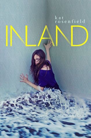 Inland (2014) by Kat Rosenfield