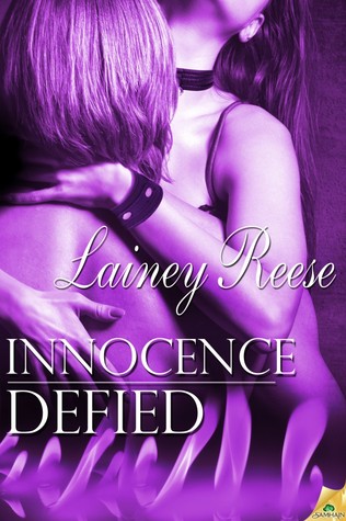 Innocence Defied (2013) by Lainey Reese