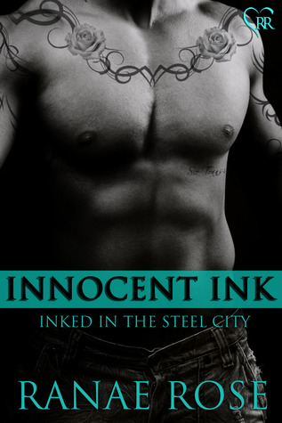 Innocent Ink (2013) by Ranae Rose