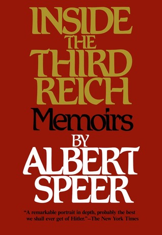 Inside the Third Reich (1997) by Albert Speer