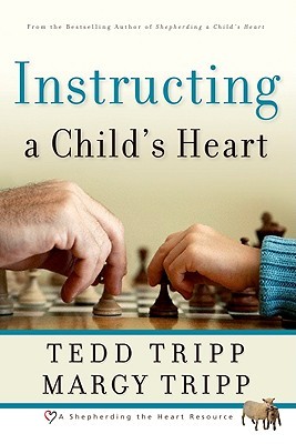 Instructing a Child's Heart (2008)