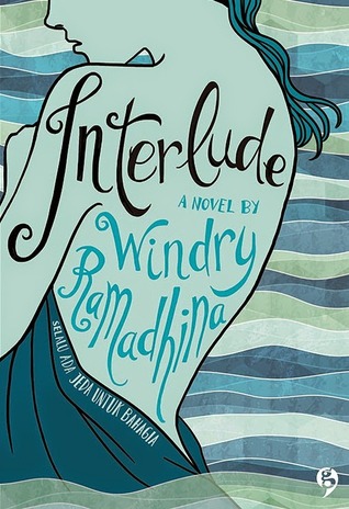 Interlude (2014) by Windry Ramadhina