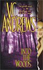 Into the Woods (2002) by V.C. Andrews