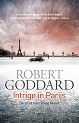 Intrige in Parijs (2013) by Robert Goddard