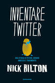 Inventare Twitter (2013) by Nick Bilton