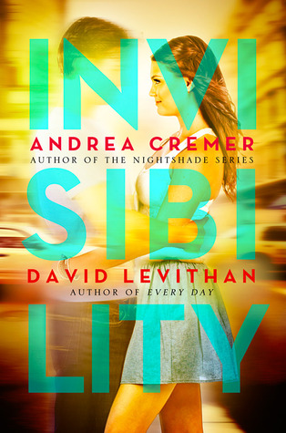Invisibility (2013) by Andrea Cremer