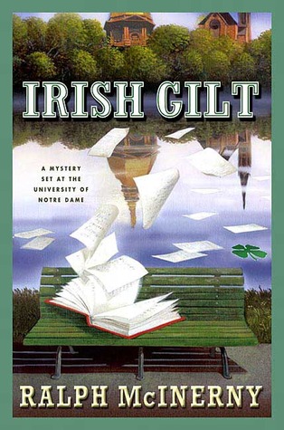 Irish Gilt (2005) by Ralph McInerny
