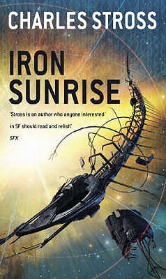 Iron Sunrise (2005) by Charles Stross