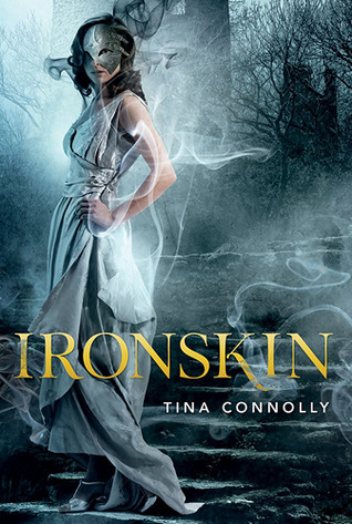 Ironskin (2012) by Tina Connolly