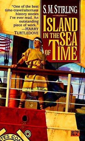 Island in the Sea of Time (1998) by S.M. Stirling