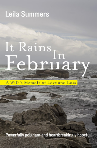 It Rains in February: A Wife's Memoir of Love and Loss (2000)