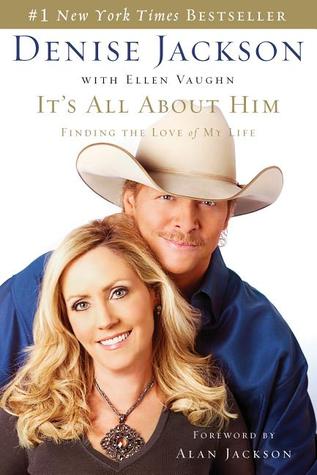 It's All About Him: Finding the Love of My Life (2007) by Ellen Vaughn