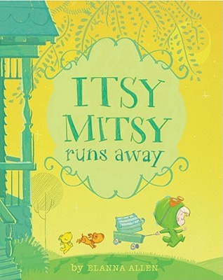 Itsy Mitsy Runs Away (2011)