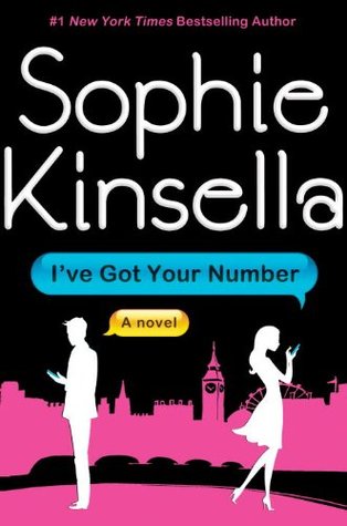 I've Got Your Number (2012) by Sophie Kinsella