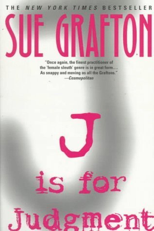 J is for Judgment (1997) by Sue Grafton